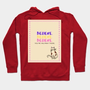 Belive Hoodie